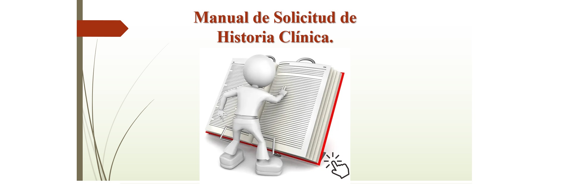 Manual de Solicitud de Historia Clínica.